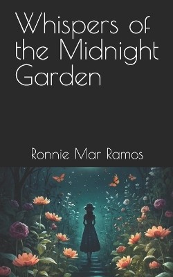 Whispers the midnight - of,