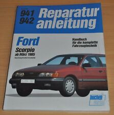 FORD Scorpio Sechszylinder V6 ab 1985 Motor Bremsen Reparaturanleitung B941