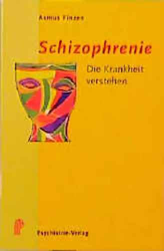 Schizophrenie die krankheit - die,