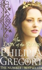 The Lady of the Rivers von Philippa Gregory | Buch | Zustand sehr gut