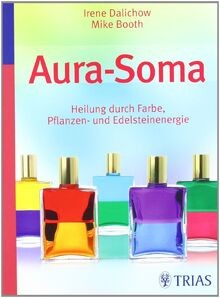 Aura soma heilung durch - aura-soma:,