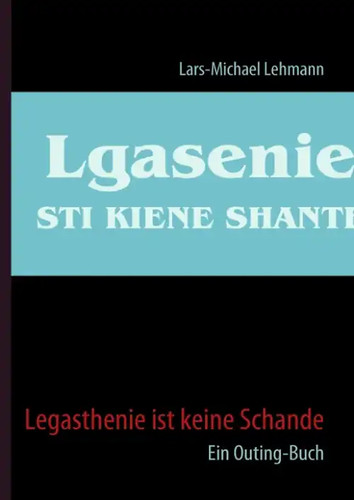 Legasthenie ist keine schande - keine,
