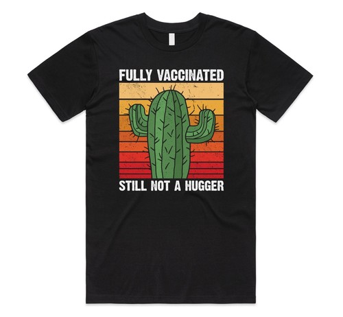 Shirt fully vaccined - t-shirt,