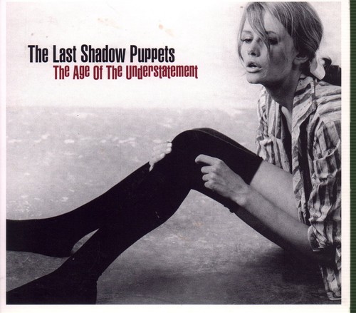 Last shadow puppets age the - puppets,