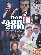 BILD Das Jahr 2010: Was uns