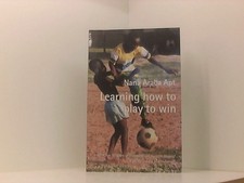 Learning How to Play to Win