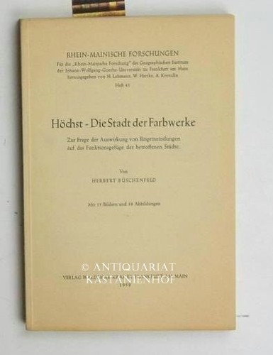 Höchst die stadt der - -,
