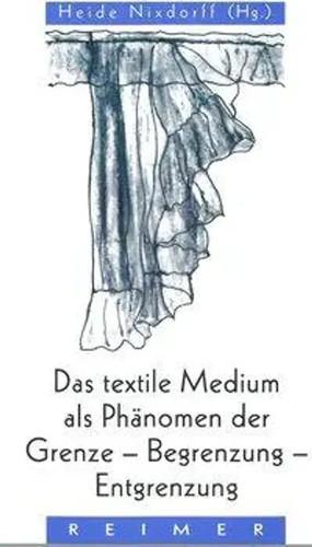 Das textile medium als - das,