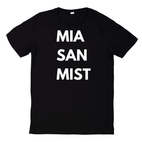 Shirt mia san - t-shirt,
