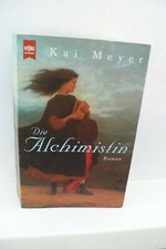 BUCH DIE ALCHIMISTIN KAI MEYER