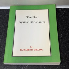 The Plot Against Christianity