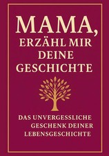 Mama, erzähl mir deine