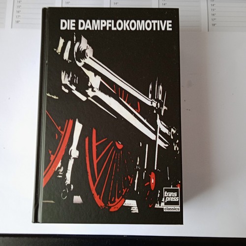 Die dampflokomotive - dampflokomotive,