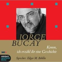 Komm, ich erzähle dir eine Geschichte. 3 CDs von Jorge ... | Buch | sehr guter Zustand