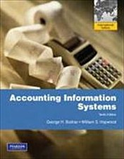 Accounting Information Systems by Bodnar, George H.  Hopwood, William S. Wi ...