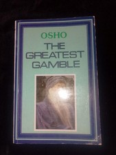 The Greatest Gamble by Bhagwan