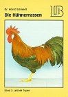 Lehrmeister Bücherei, Die Hühnerrassen von Horst Sc... | Buch | Zustand sehr gut