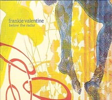 Below the Radar by Frankie Valentine [CD]