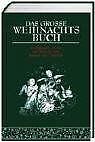 Das grosse Weihnachtsbuch. Erzählungen, Lieder und ... | Buch | Zustand sehr gut