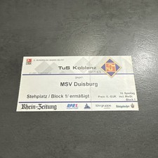 Ticket Eintrittskarte TuS Koblenz MSV Duisburg 2006/2007 2. Bundesliga