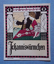 altes Flaschenetikett Schnapsetikett Etikett Johanniswürmchen Barnick Berlin