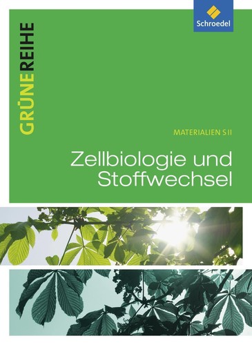 Grüne reihe zellbiologie und - grüne,
