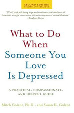 What to Do When Someone You Love Is Depressed: A Pr... | Buch | Zustand sehr gut