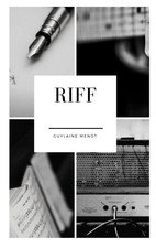 Guylaine Menot | Riff |