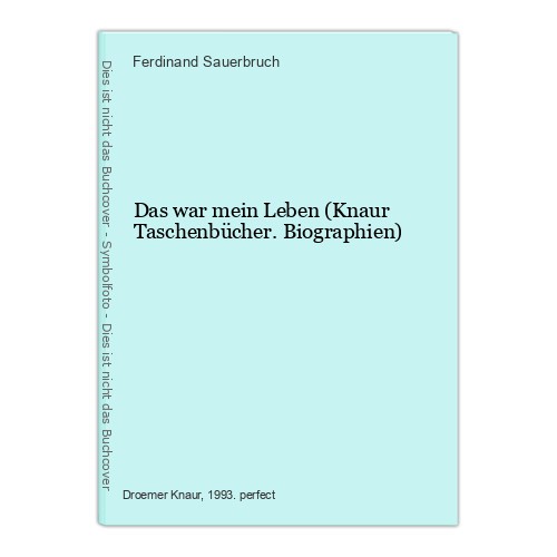 Das war mein leben - leben, (knaur