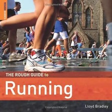 The Rough Guide to Running (Rough Guide Reference) - Lloyd Bradley