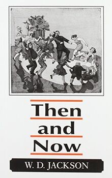 Then and now words - and, in