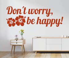 Wandtattoo Sprüche Don´t worry, be happy Sticker Wandaufkleber Wohnzimmer 