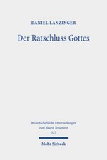 Der Ratschluss Gottes Daniel