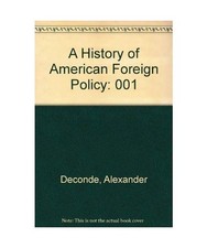 A History of American Foreign