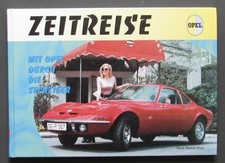 Zeitreise - mit Opel durch die Sechziger  * Kadett, Olympia, Rekord, GT, Kapitän