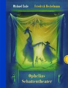 Ophelias schattentheater von - schattentheater,