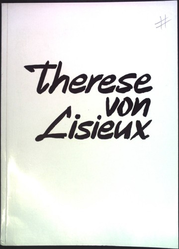 Therese von lisieux - lisieux:, zum