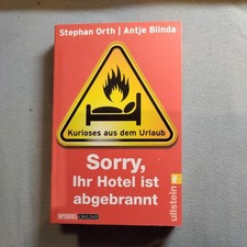 'Sorry, Ihr Hotel ist abgebrannt' von Antje Blinda (2011, Taschenbuch)