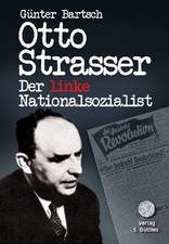 Otto Strasser. Der linke
