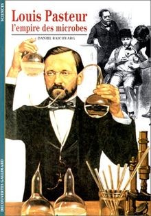 Louis pasteur lempire - pasteur,, des