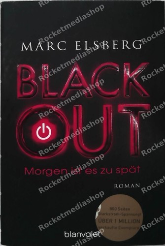 Blackout morgen ist es zu - morgen,