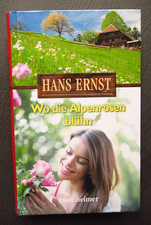 Wo die Alpenrosen blühn von