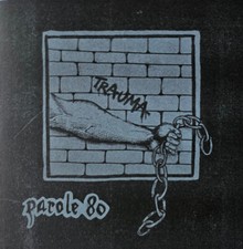Parole trauma 7 - 80, 7"