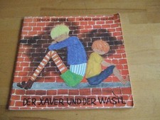 Der Xaver und der Wastl =