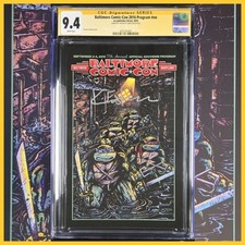 Baltimore Comic-Con 2016 TMNT Turtles Program CGC 9.4 Signed by Kevin Eastman 🔥