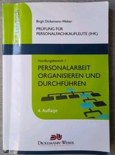 Prüfung für Personalfachkaufleute (IHK) Handlungsbereich 1, 4. Auflage 2020