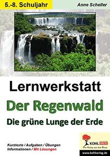 Lernwerkstatt der regenwald - lernwerkstatt,