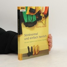 Stinknormal und einfach