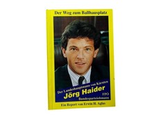 Dr. Jörg Haider - Der Weg zum