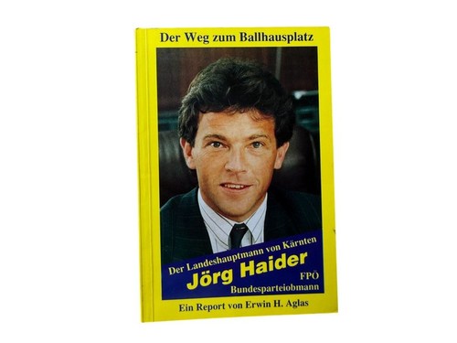 Jörg haider der weg zum - haider,